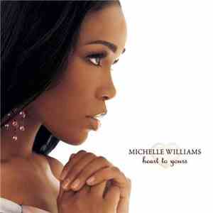 Michelle Williams - Heart To Yours