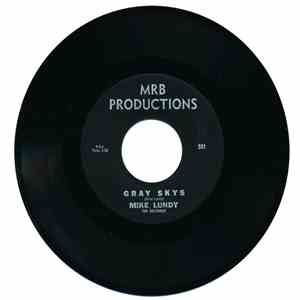 Mike Lundy - Gray Skys