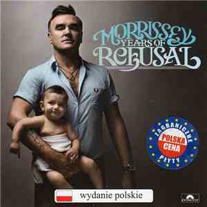 Morrissey - Years Of Refusal