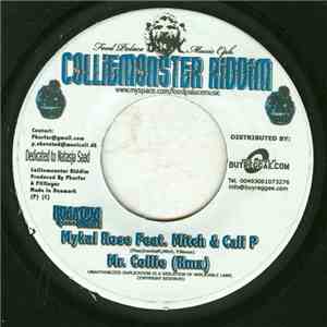 Mykal Rose Feat. Mitch  & Cali P / Macka Diamond - Mr. Collie (Rmx) / We're ...