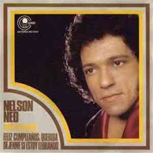 Nelson Ned - Feliz Cumpleaños, Querida / Dejenme Si Estoy Llorando