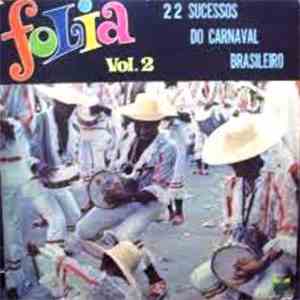 Orquestra De Pereira Dos Santos E Coro De Joab - Folia Vol.2 - 22 Sucessos  ...