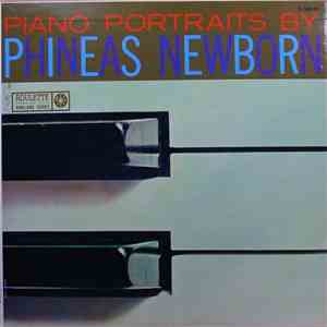 Phineas Newborn Trio - Piano Portraits By Phineas Newborn