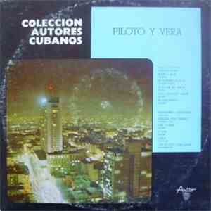 Piloto y Vera - Coleccion Autores Cubanos