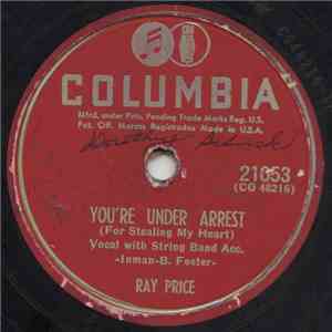 Ray Price - You're Under Arrest / My Old Scrapbook