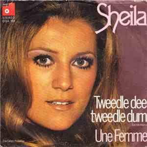 Sheila  - Tweedle Dee Tweedle Dum (Les Rois Mages) / Une Femme