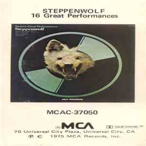 Steppenwolf - Sixteen Great Performances