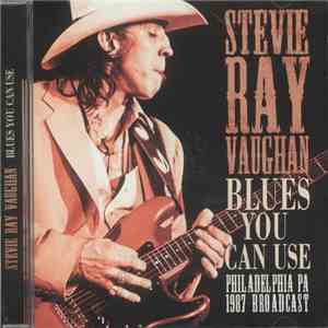 Stevie Ray Vaughan - Blues You Can Use - Philadelphia Pa 1987 Broadcast