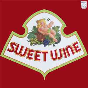 Sweet Wine - A Taste Of Sweet Wine