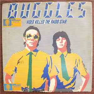 The Buggles - Video Killed The Radio Star