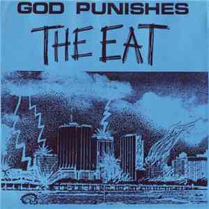 The Eat - God Punishes The Eat