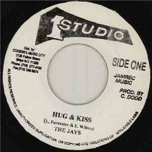 The Jays - Hug & Kiss