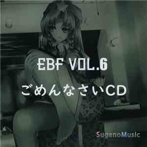 Various - EBF Vol. 6 ごめんなさい CD