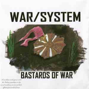 War/System - Bastards Of War