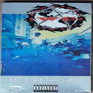WC And The Maad Circle - Ain't A Damn Thang Changed