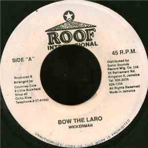 Wickerman - Bow The Laro