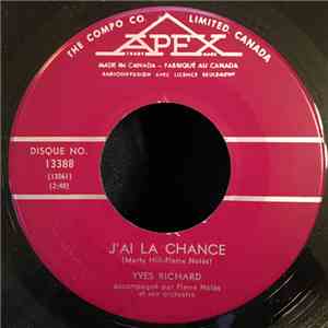 Yves Richard - J'ai La Chance