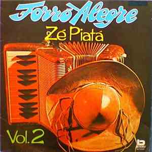 Zé Piatã - Forró Alegre Vol. 2