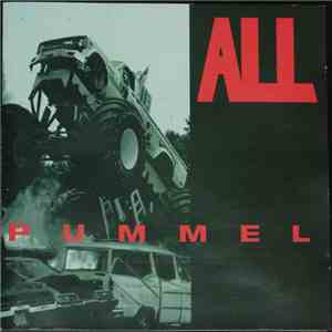 ALL  - Pummel