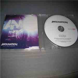 Awolnation - Kill Your Heroes