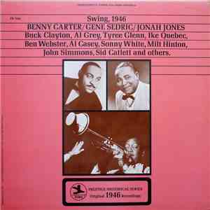 Benny Carter / Gene Sedric / Jonah Jones - Swing, 1946