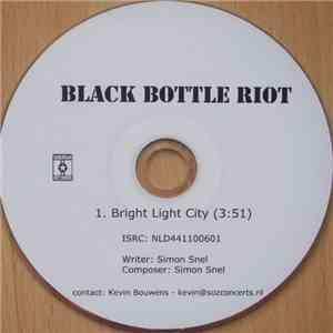 Black Bottle Riot - Bright Light City