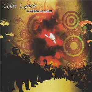 Colm Lynch - A Whisper In A Riot