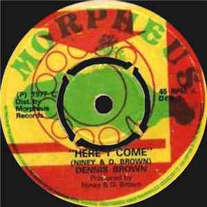 Dennis Brown - Here I Come