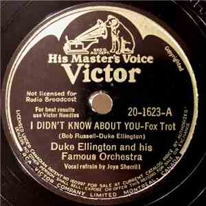 Duke Ellington And His Famous Orchestra - I Didn't Know About You / I Ain't ...
