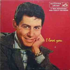 Eddie Fisher With Hugo Winterhalter And His Orchestra - I Love You