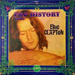 Eric Clapton - Pop History Vol 9