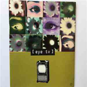 Eye TV - Eye TV