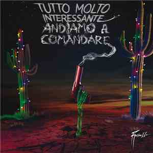Fabio Rovazzi - Andiamo A Comandare / Tutto Molto Interessante