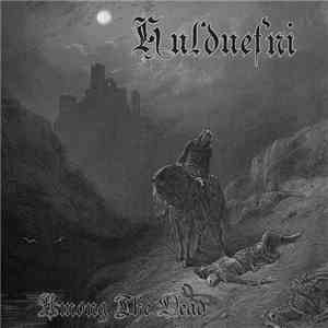 Hulduefni - Among The Dead