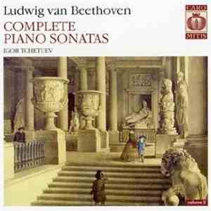Igor Tchetuev - Ludwig Van Beethoven - Complete Piano Sonatas, Vol.2