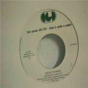 Irene Grandi / D:Ream - Sposati Subito / Ur The Best Thing