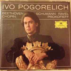 Ivo Pogorelich - Chopin - Beethoven - Schumann - Ravel - Prokofieff