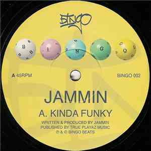 Jammin / DJ Zinc - Kinda Funky / Drifting