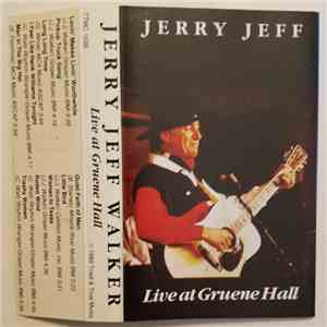 Jerry Jeff Walker - Live At Gruene Hall