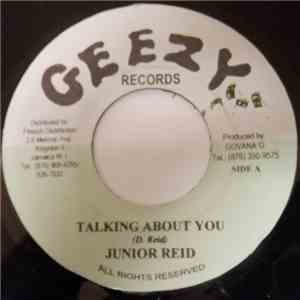 Junior Reid - Talking About You