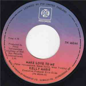 Kelly Marie - Make Love To Me