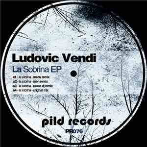 Ludovic Vendi - La Sobrina EP