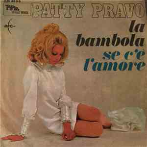 Patty Pravo - La Bambola / Se C'È L'Amore