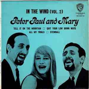Peter Paul And Mary - In The Wind (Vol. 2)