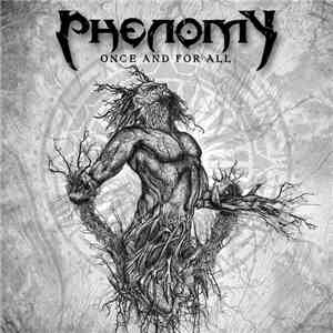 Phenomy - Once and For All