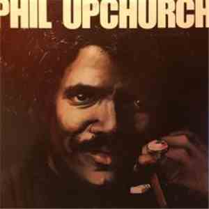 Phil Upchurch - Phil Upchurch