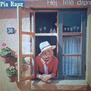 Pia Raug - Hej Lille Drøm