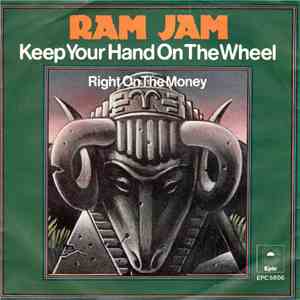 Ram Jam - Keep Your Hand On The Wheel