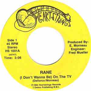 Rane  - (I Don't Wanna Be) On The Tv / She's Got Her Freedom