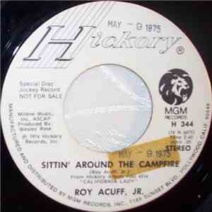Roy Acuff Jr. - Sittin' Around The Campfire
